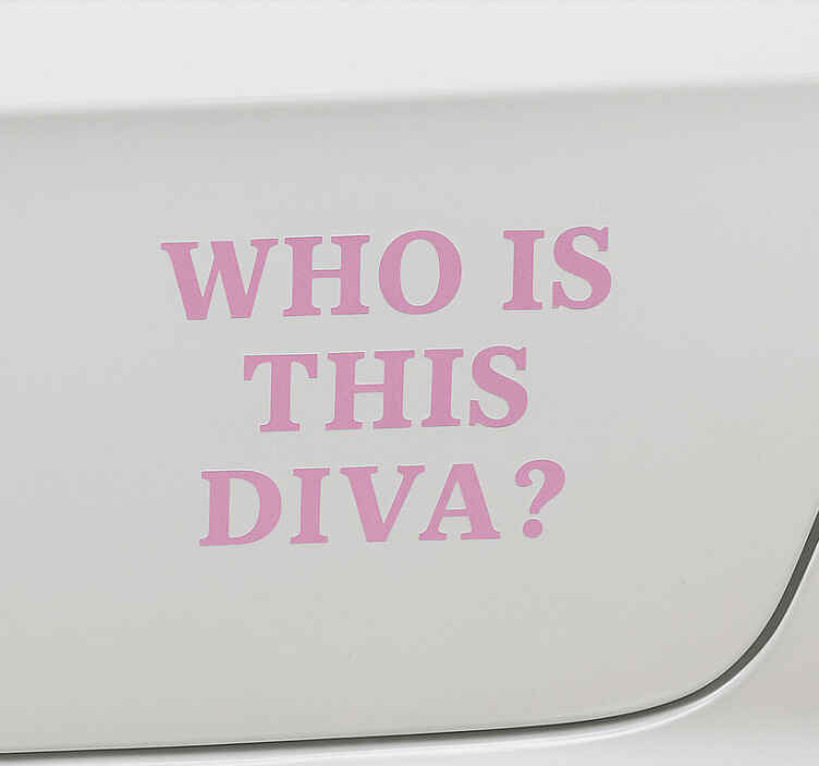Vinilo diseño de coche ¿quién es esta diva? - TenVinilo