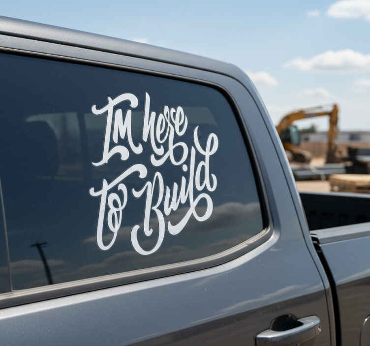 Pegatina coche estoy aquí para construir - TenVinilo