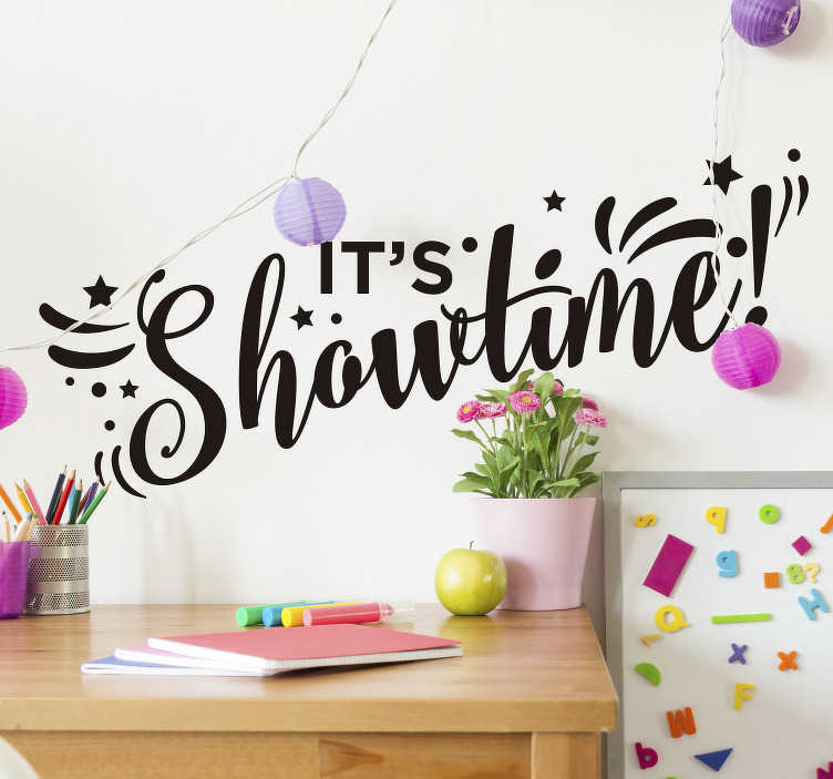 Sticker Mural It's showtime