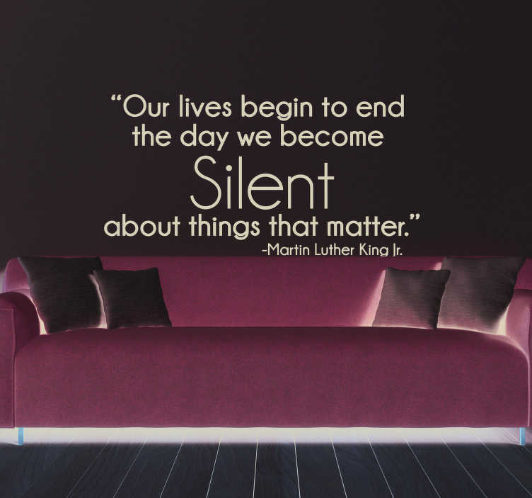 Martin Luther King Silence Quote Sticker - TenStickers
