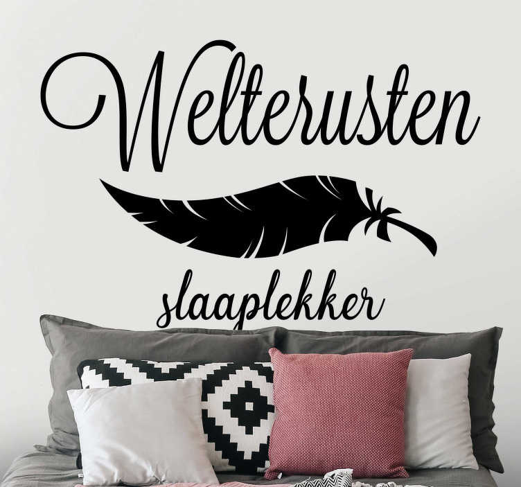 Muurstickers slaapkamer Weltrusten slaaplekker - TenStickers