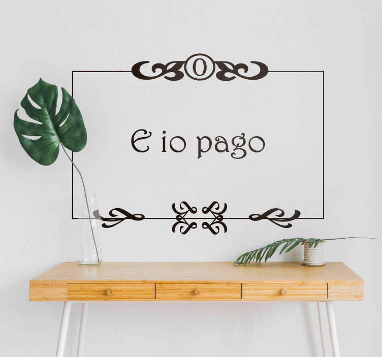 Adesivo murale Toto' frase