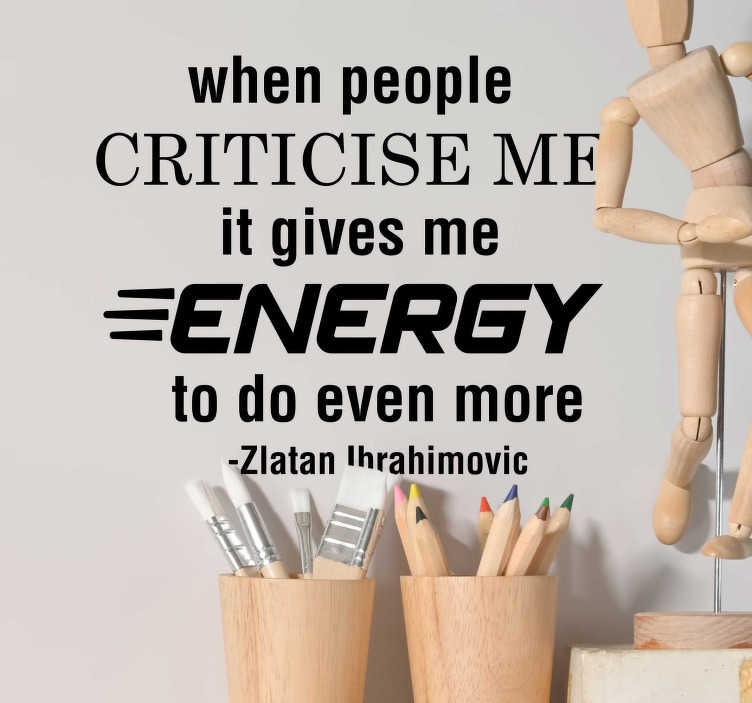 Sticker Mural Zlatan sur la critique