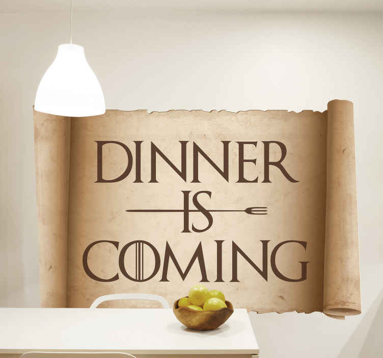 Sticker citation le dîner arrive - TenStickers