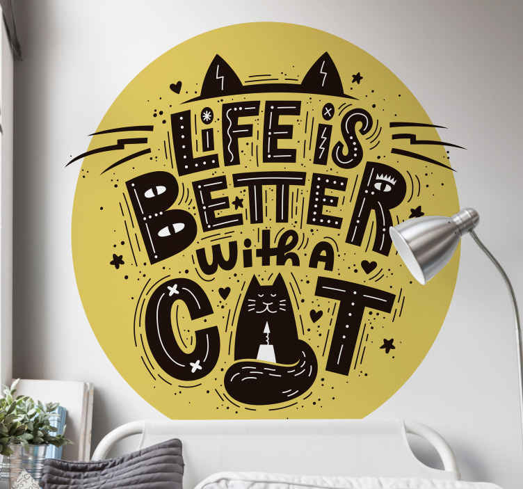 Better with a cat wall decal TenStickers