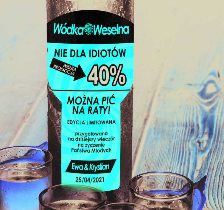 Naklejka na wódkę nie dla idiotów - TenStickers
