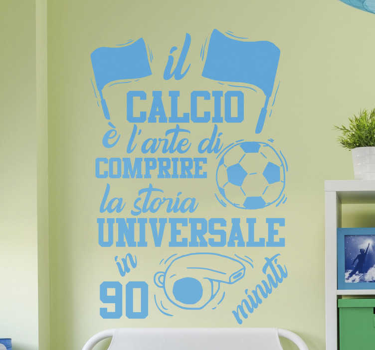 sticker calcio citazione calcio muro
