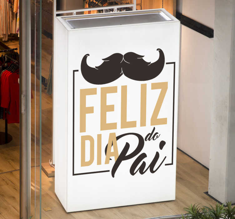 Vinil decorativo para montras Quadro Feliz Dia do Pai  - TenStickers