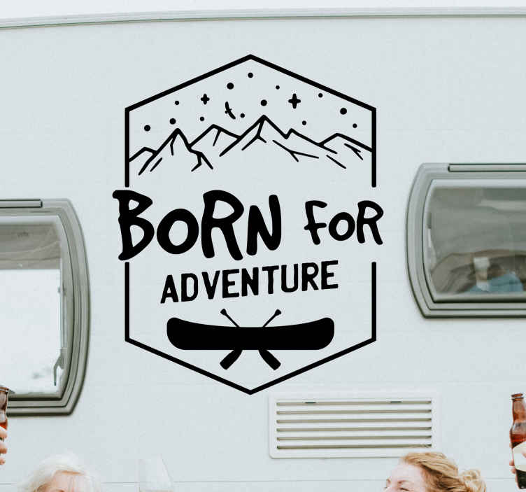 Born for adventure stamp motorhome vintage travel sticker - TenStickers