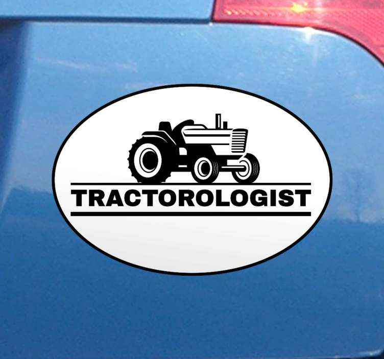 Tractorologist car sticker - TenStickers