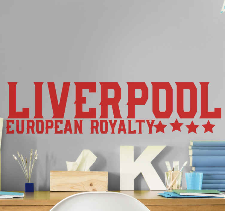 Liverpool European Royalty football decal TenStickers