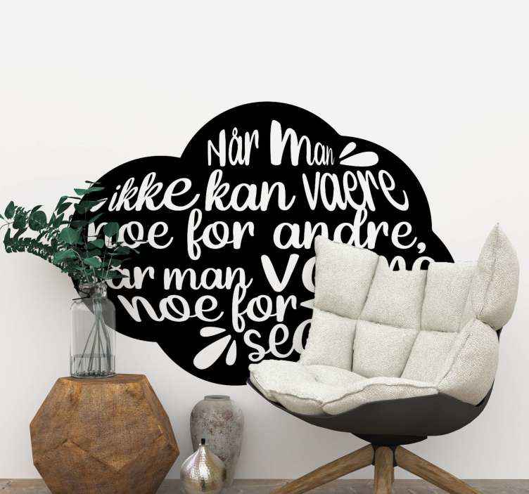 Norsk sitat være deg selv wallstickers - Tenstickers