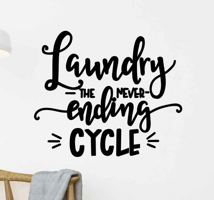Laundry The Never Ending Cycle Circle Vinyl Wall Decal Art Home Decor