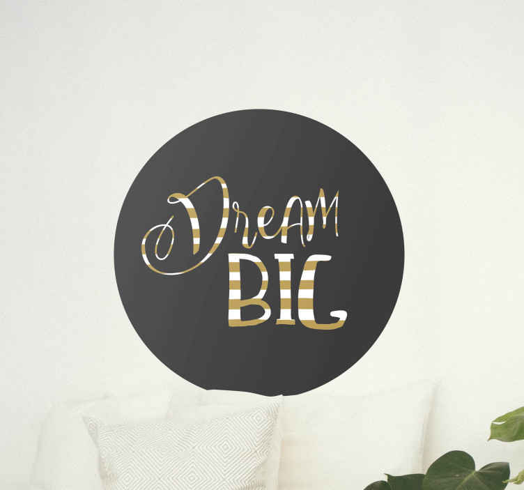 Dream big on cercle text wall sticker - TenStickers
