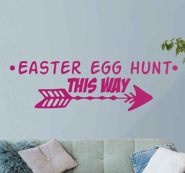Easter egg hunt this way wall decor TenStickers