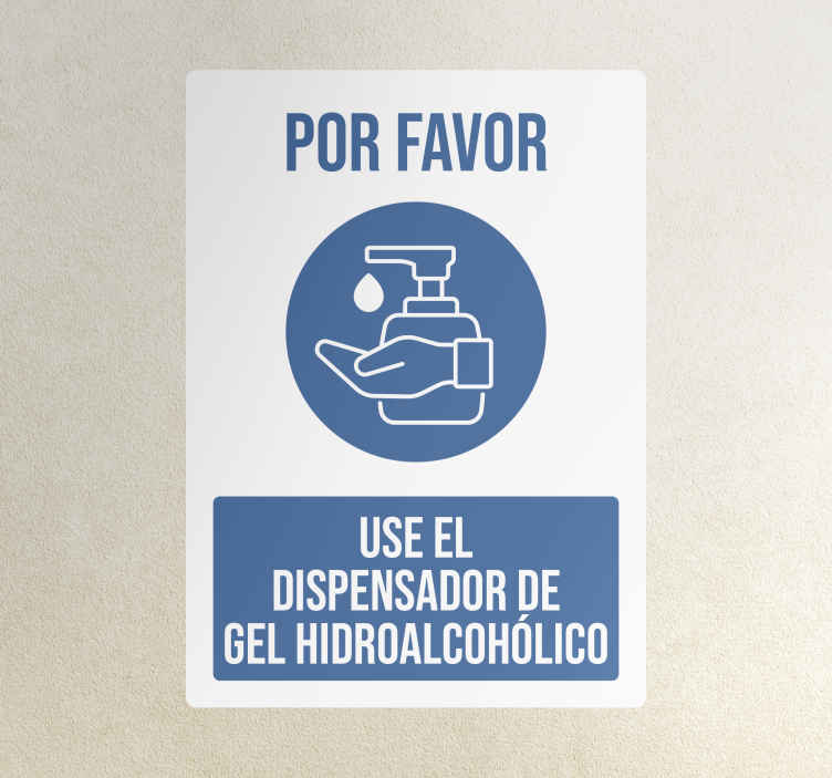 Vinilo señal frase por favor use el gel - TenVinilo