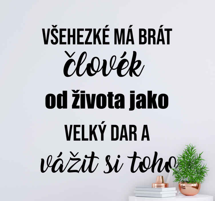 Cenný život samolepky na zeď - TenStickers