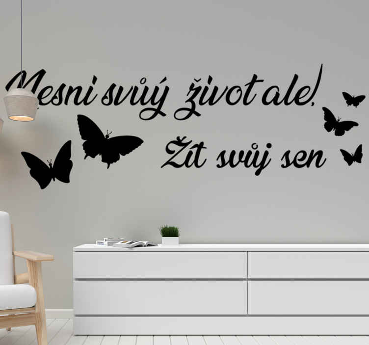 žít svůj sen inspirativní citát nálepku - TenStickers