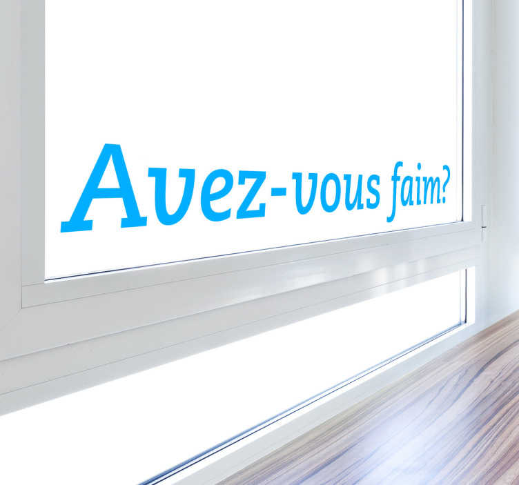 Sticker décoratif avez vous faim