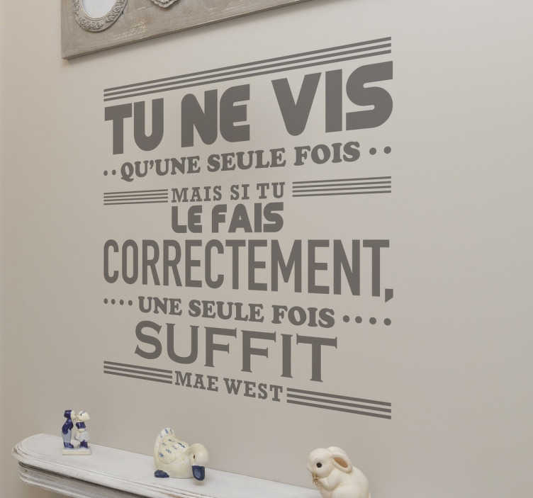 Sticker texte Mae West