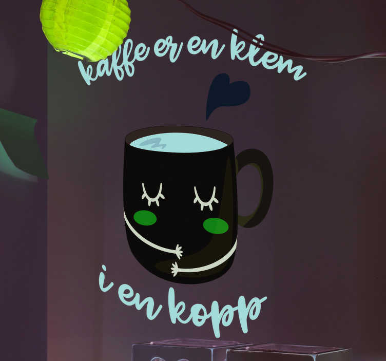 Kaffe er en klatre i en kopi tekst klistremerke - Tenstickers