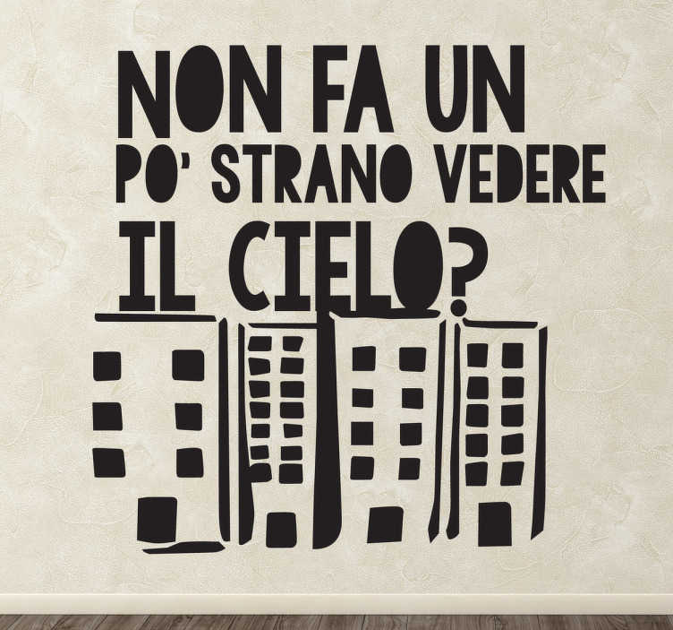 Sticker decorativo vedere il cielo