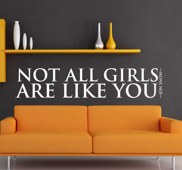 Sticker not all girls are like you