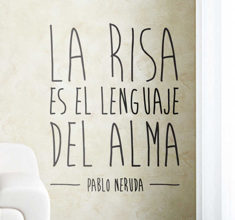 Vinilo decorativo la risa Neruda - vinilos para