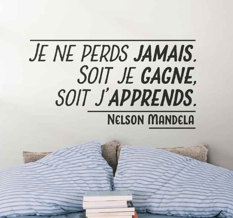 Sticker Mural Citation Citation De Mandela Ne Jamais Perdre Tenstickers