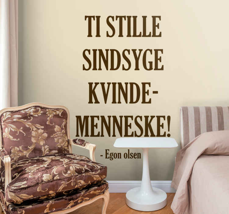 Film citat- hold kæft kvinde filmcitater wallstickers - TenStickers