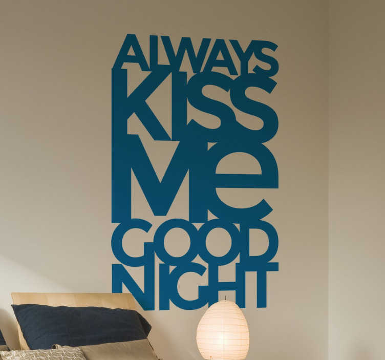 Text Sticker Always Kiss Me Tenstickers