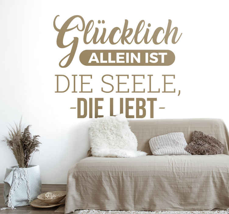 Sticker Zitat Glücklich allein ist TenStickers