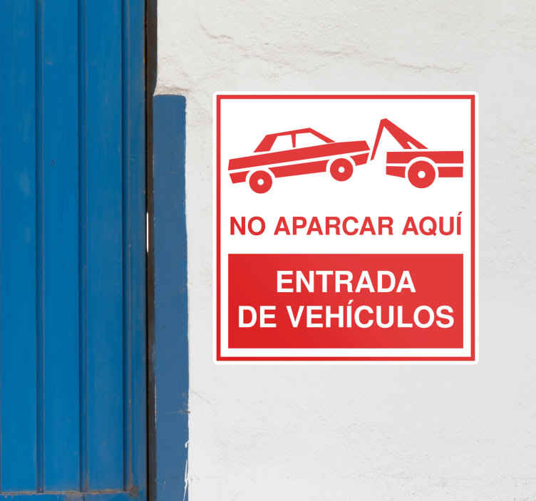 Señalética adhesiva entrada de vehiculos - garaje