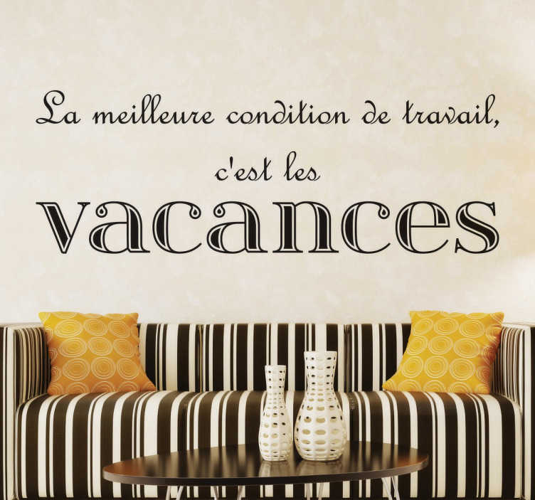 Sticker Citation Vacances Tenstickers