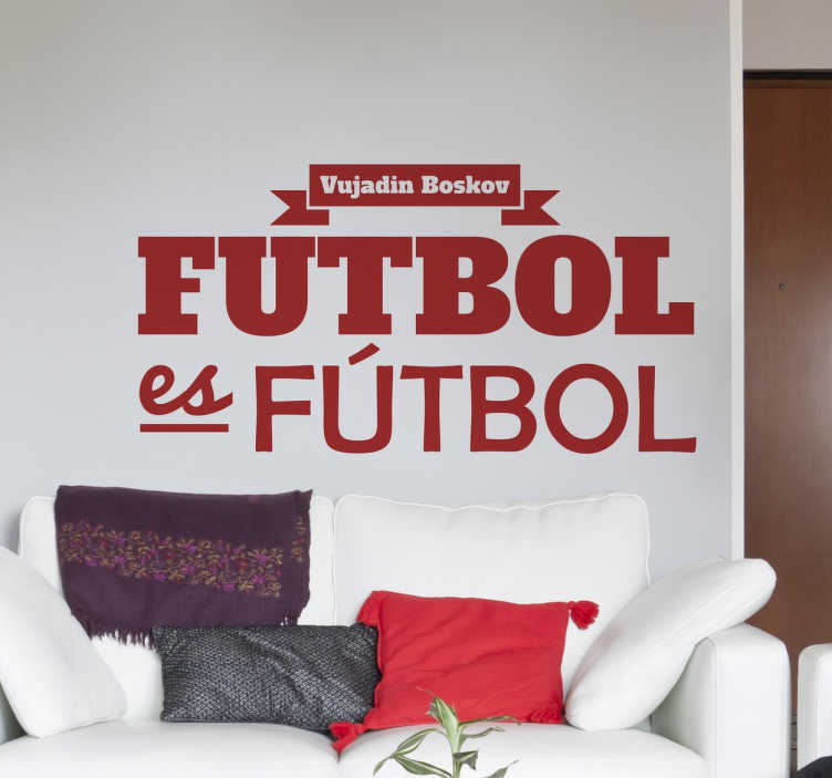 Vinilo decorativo frase fútbol es fútbol - decoración habitación