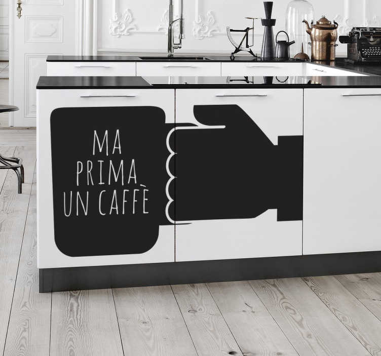 Sticker Ma Prima un Caffè - TenStickers