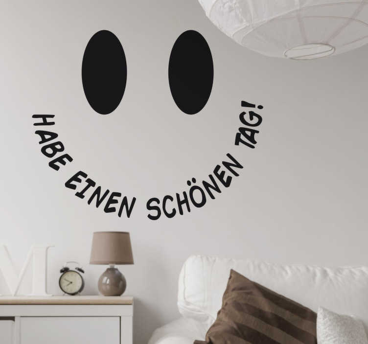 Schöner Tag Wandtattoo Sprüche TenStickers