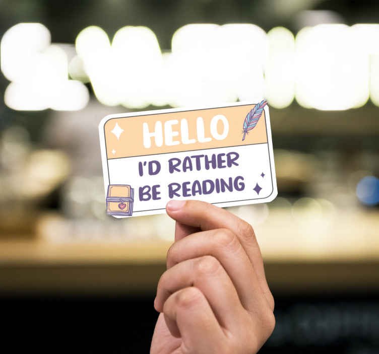 I'd rather reading text sticker - TenStickers