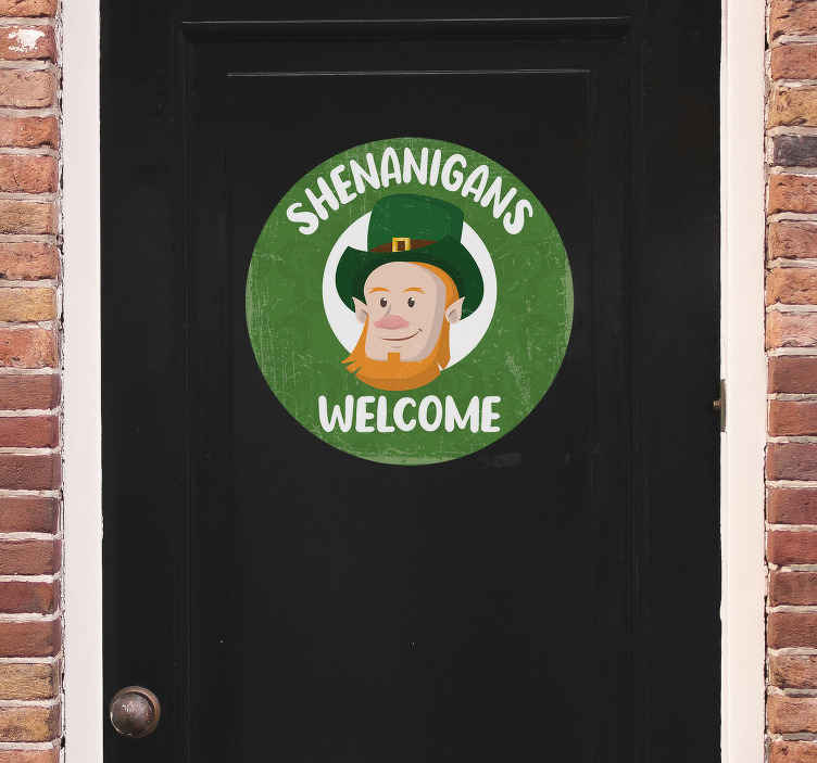"Shenanigans Welcome" St Patrick's Door Sticker - TenStickers