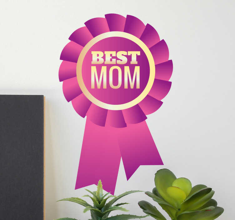 Wandsticker Abzeichen Best Mom - TenStickers