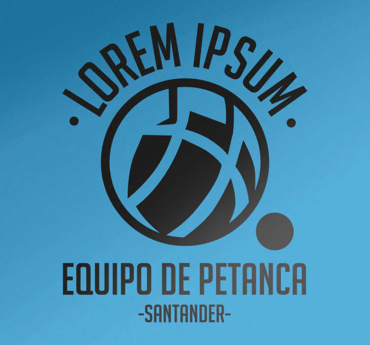 Vinilo personalizable equipo petanca - TenVinilo