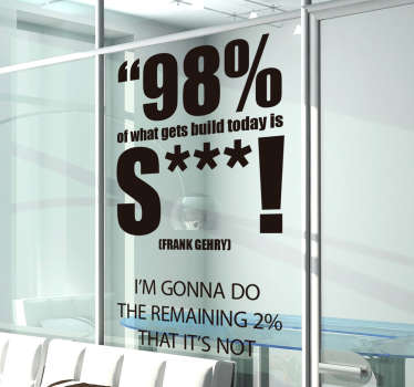 Vinilo arquitectura Frase Gehry - TenVinilo