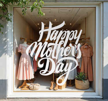 Vinilo escaparate saludos felices del día de la madre - TenVinilo