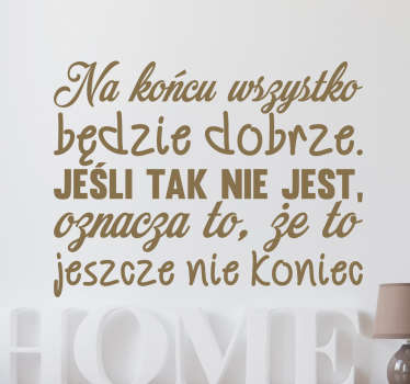 Naklejka Wszystko będzie dobrze - TenStickers