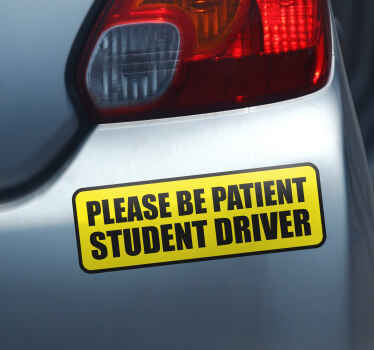 Be patient student driver car text yellow sign car sticker - TenStickers