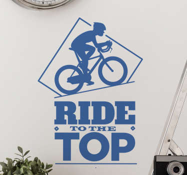 Vinilos para ciclistas ride to the top - TenVinilo