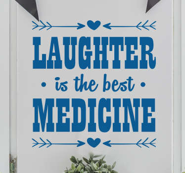 Laughter is the best medicine sticker - TenStickers