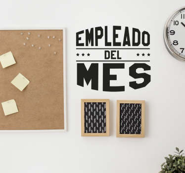 Vinilo decorativo empleado del mes - TenVinilo