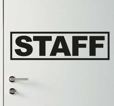Vinil Autocolante STAFF - TenStickers