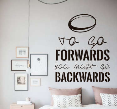 To Go Forwards Go Backwards Rugby Sticker - TenStickers